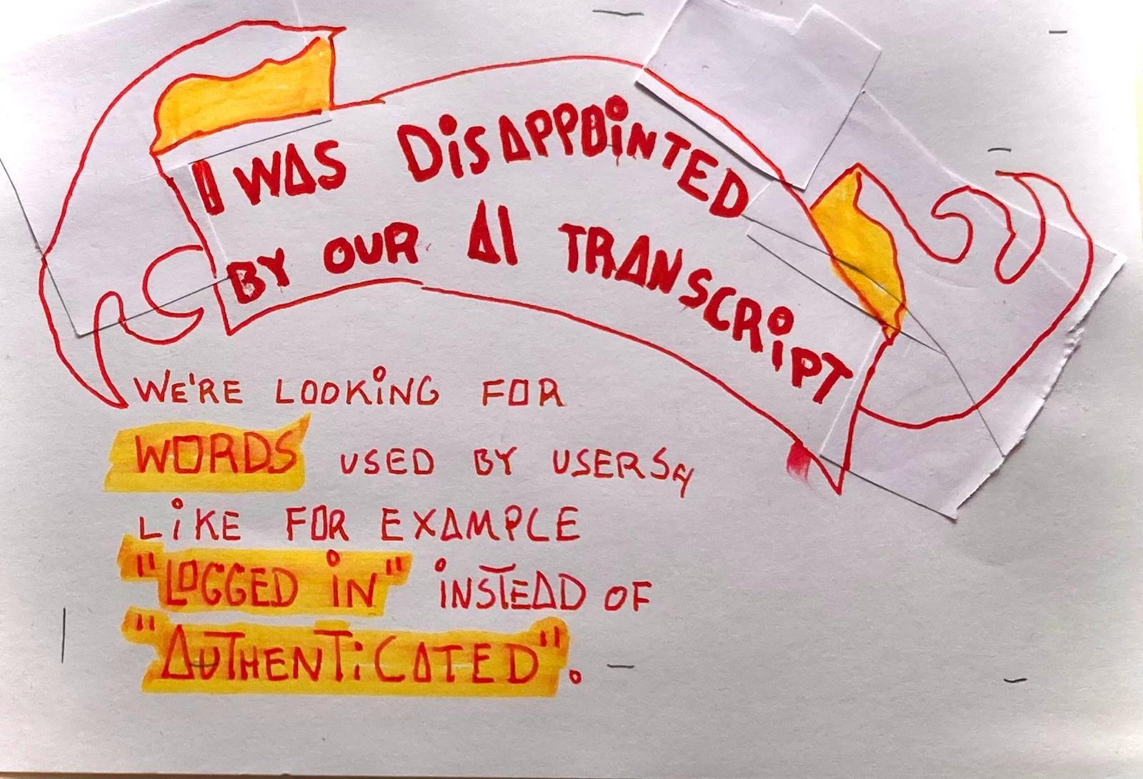 disapointed by ai-transcript